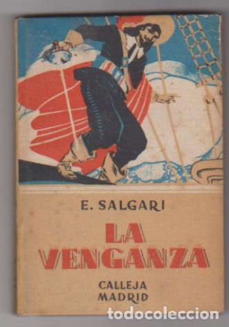 Libros: E. Salgari n&ordm; 22. la Venganza. Editorial Calleja - Foto 1