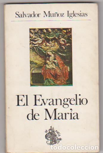 Libri di seconda mano: Salvador M&uacute;&ntilde;oz Iglesias. El Evangelio de mar&iacute;a. 5&ordf; Edici&oacute;n 1977.