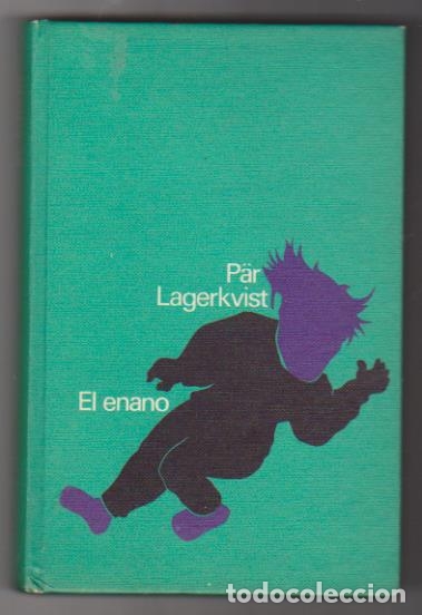 Libros: P&auml;r Lagerkvist. El enano. C&iacute;rculo de Lectores 1972 - Foto 1