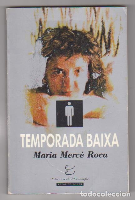 Libros: Mar&iacute;a Merc&eacute; Roca. Temporada Baixa. 3&ordf; Edici&oacute;n 1990 - Foto 1