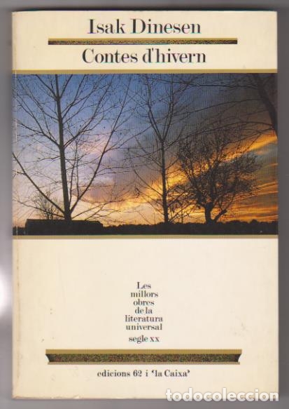 Libros: Isak Dinesen. Contes d&acute;Hivern. 2&ordf; Edici&oacute;n 1988 - Foto 1