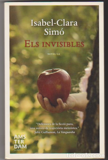 Libros: Isabel Clara Sim&oacute;. Els Invisible. 1&ordf; Edici&oacute;n 2013. SIN USAR - Foto 1