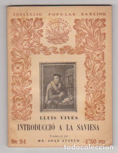 Libros: Llu&iacute;s Vives. Introducci&oacute; a la Saviesa. Editorial Barcino 1929 - Foto 1