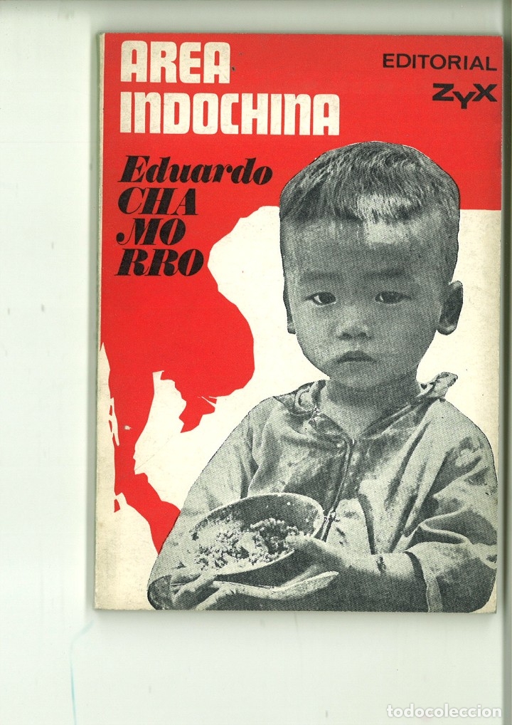 Libros: AREA INDOCHINA. Eduardo Chamorro - Foto 1