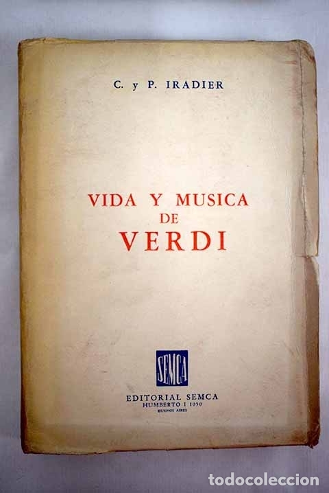 Libros: Vida y m&uacute;sica de Verdi.- Iradier, C. y P. - Foto 1