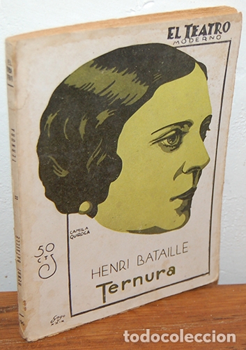 Libros: TERNURA. Comedia dram&aacute;tica en tres actos. - HENRI BATAILLE - Foto 2