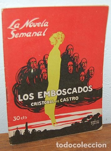 Libros: LOS EMBOSCADOS. La novela semanal - CRIST&Oacute;BAL DE CASTRO - Foto 1