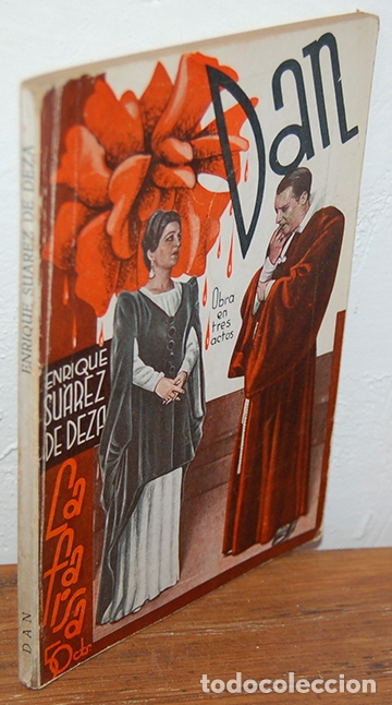 Libros: DAN. Obra en tres actos - ENRIQUE SU&Aacute;REZ DE DEZA - Foto 1