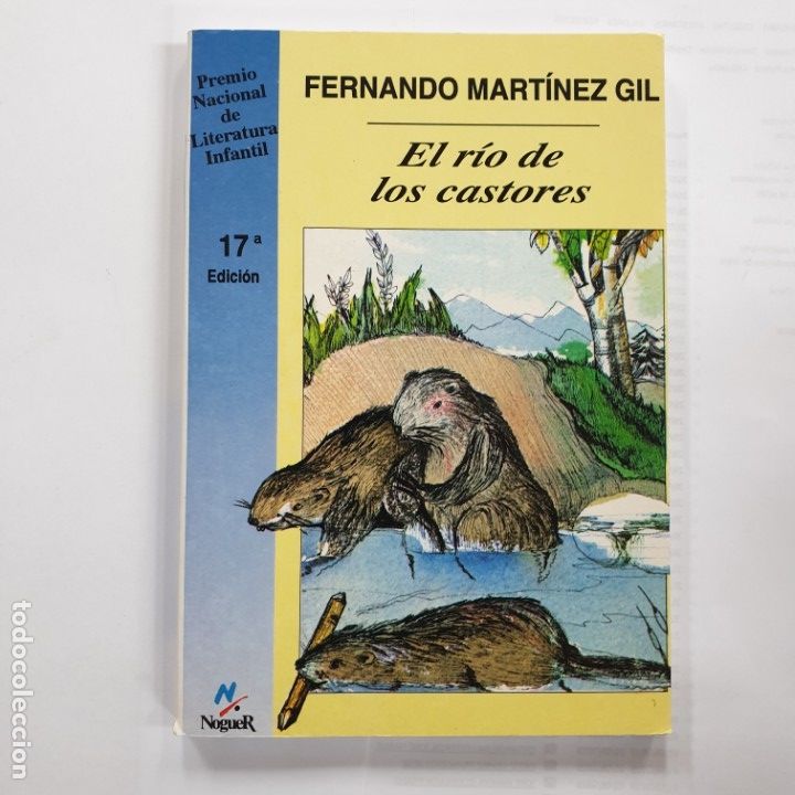 Libros: rio de los castores fernando martinez gil - Foto 1