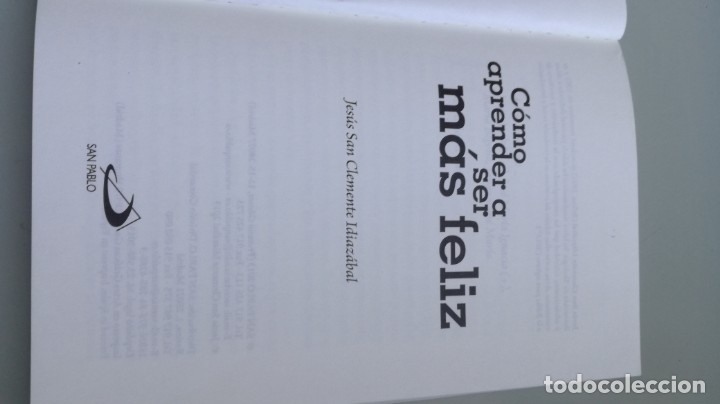 Libros: COMO APRENDER A SER MAS FELIZ - JESUS SANCLEMENTE IDIAZABAL - Foto 5