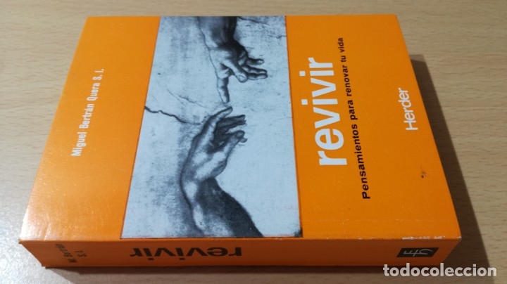 Libros: REVIVIR - PENSAMIENTOS PARA RENOVAR TU VIDA - HERDER - MIGUEL BELTRAN QUERA	 / 	I-102