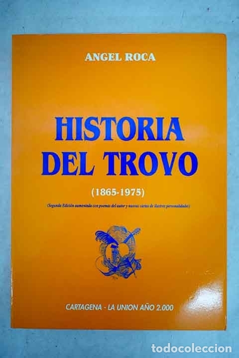 Libros: Historia del trovo.- Roca, &Aacute;ngel - Foto 1