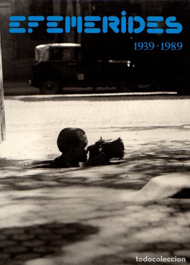Libros: Efem&eacute;rides 1939-1989 - NO CONSTA AUTOR - Foto 1
