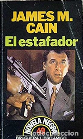 Libros: EL ESTAFADOR - JAMES MALLAHAN CAIN - Foto 1