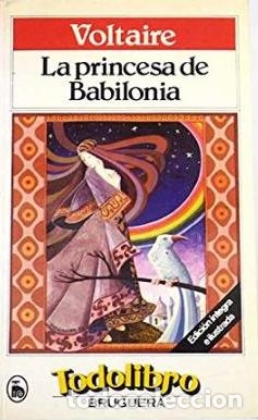 Libros: LA PRINCESA DE BABILONIA - VOLTAIRE - Foto 1