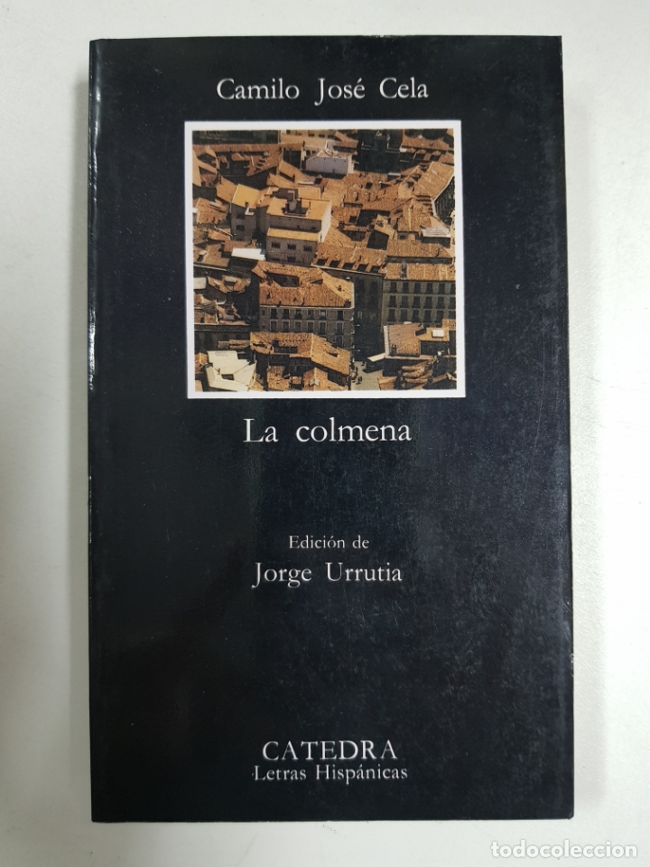 Libros: La colmena (COLECCION LETRAS HISPANICAS)  / Camilo Jos&eacute; Cela - Foto 1