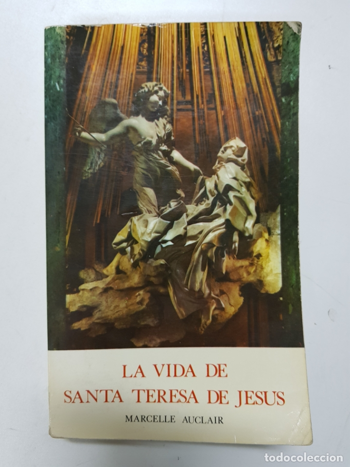Libros: La vida de Santa Teresa de Jes&uacute;s / Marcelle Auclar - Foto 1