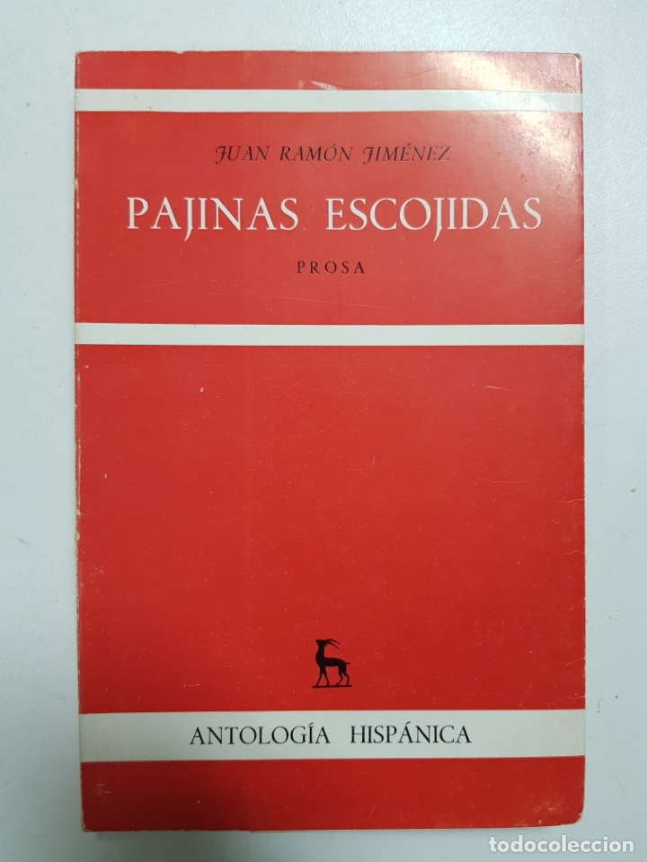Libros: Pajinas escojidas, prosa / Juan Ram&oacute;n Jim&eacute;nez - Foto 1