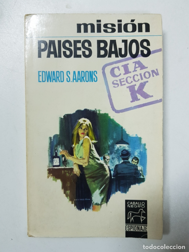 Libros: Misi&oacute;n Paises Bajos / Edward S. Aarons - Foto 1