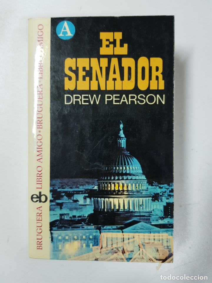 Libros: El senador / Andrew Pearson - Foto 1