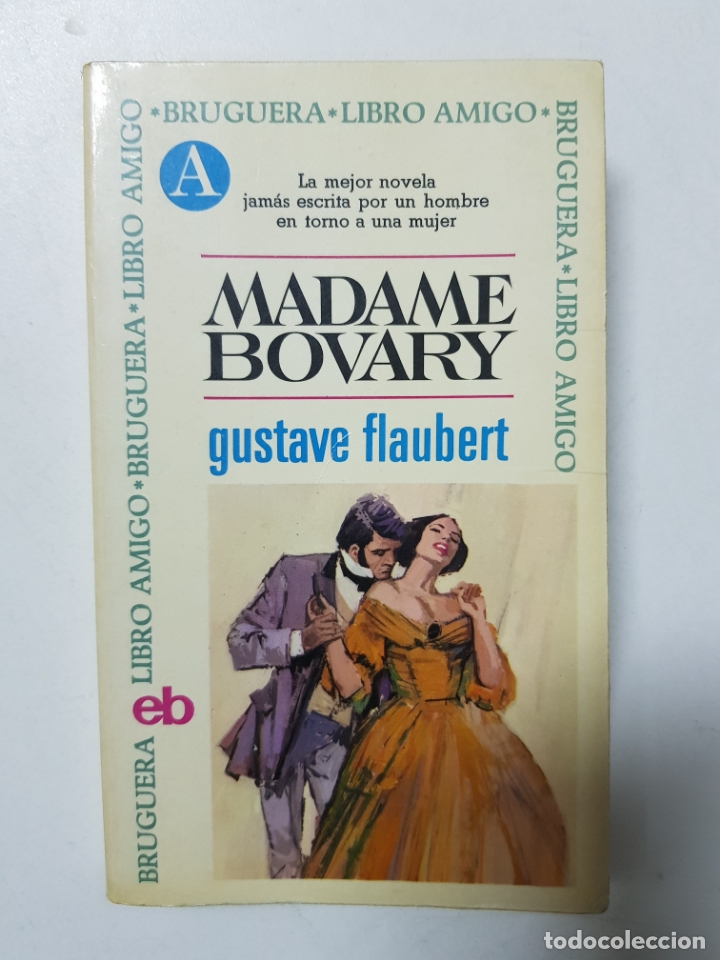 Libros: Madame Bovary / Gustave Flaubert - Foto 1