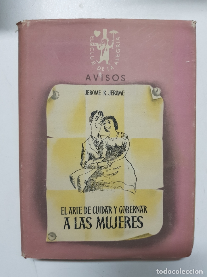 Libros: El arte de cuidar y gobernar a las mujeres / Jerome K. Jerome - Foto 1