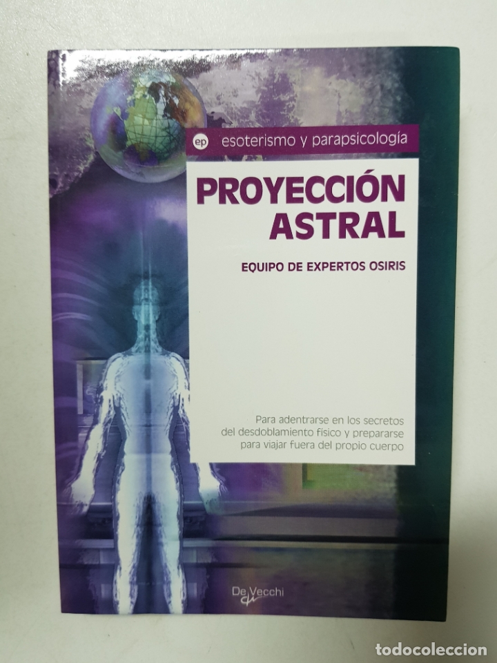 Libros: Proyecci&oacute;n Astral / EQUIPO DE EXPERTOS OSIRIS - Foto 1