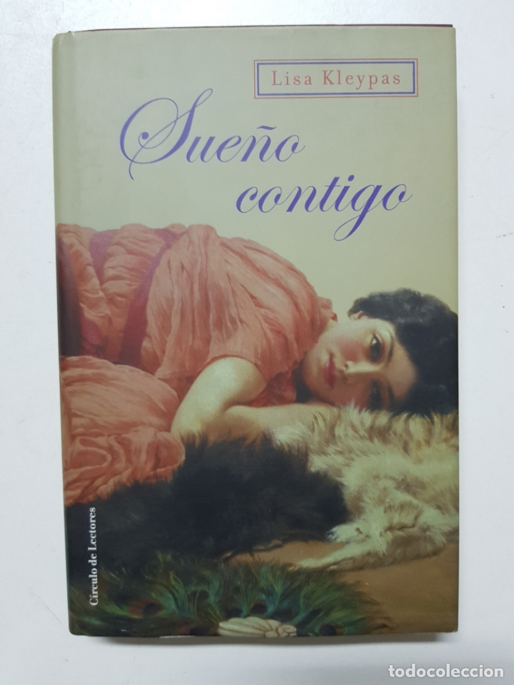 Libros: Sue&ntilde;o contigo / Lisa Kleypas - Foto 1