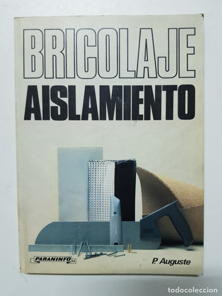 Libros: Bricolaje - Aislamiento  / P. Auguste - Foto 1