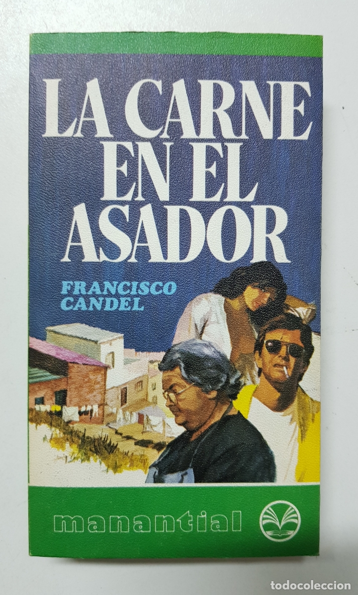 Libros: La carne en el asador / FRANCISCO CANDEL - Foto 1