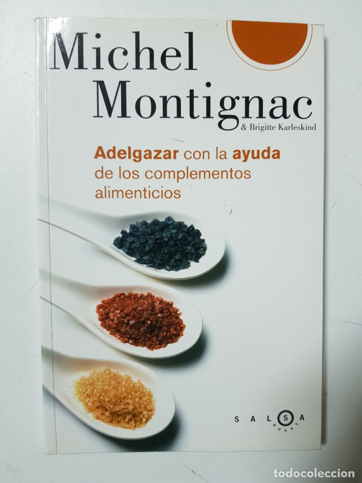 Libros: Adelgazar con la ayuda de los complementos alimenticios / Michel Montignac - Foto 1