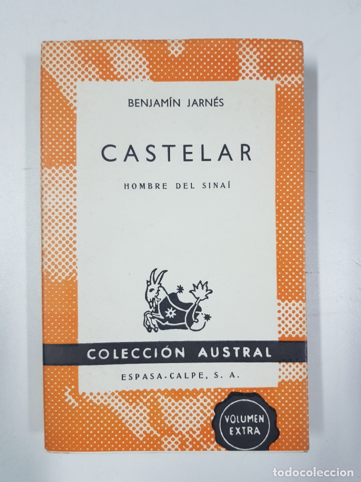 Libros: Castelar, hombre del Sinai / Benjam&iacute;n Jarn&eacute;s - Foto 1