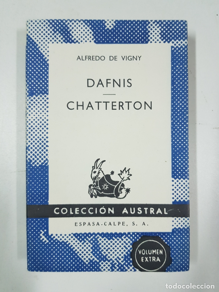Libros: Dafnis / Chatterton / Alfredo de Vigny - Foto 1