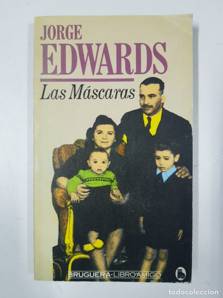 Libros: Las m&aacute;scaras / Jorge Edwards - Foto 1