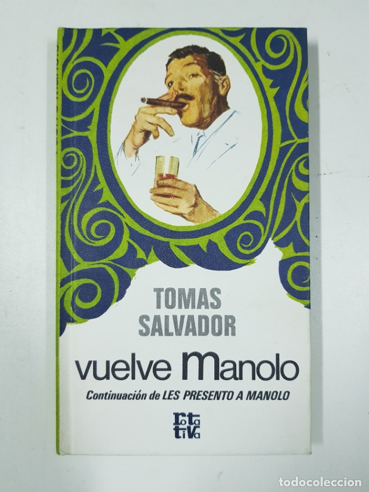 Libros: Vuelve Manolo / Tom&aacute;s Salvador - Foto 1