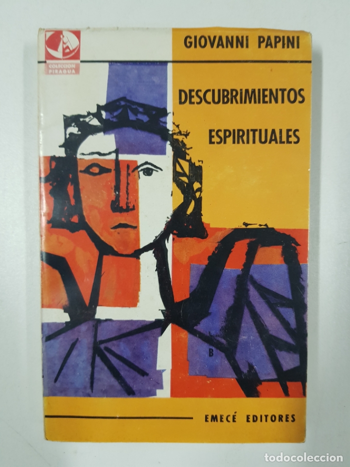 Libros: Descubrimientos espirituales / Giovanni Papini - Foto 1