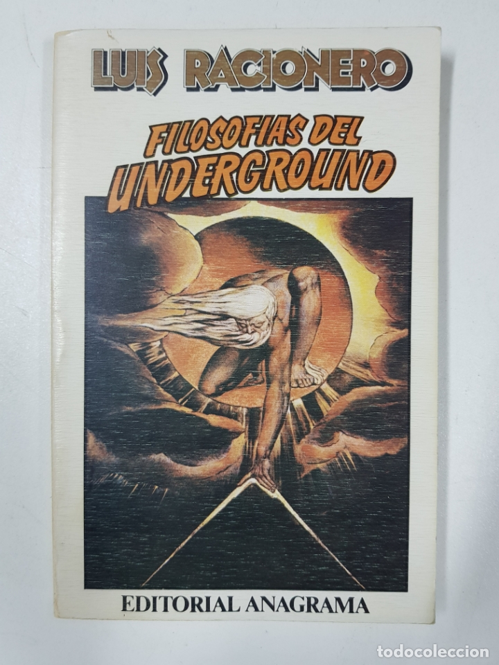 Libros: FILOSOF&Iacute;AS DEL UNDERGROUND / LUIS RACIONERO - Foto 1