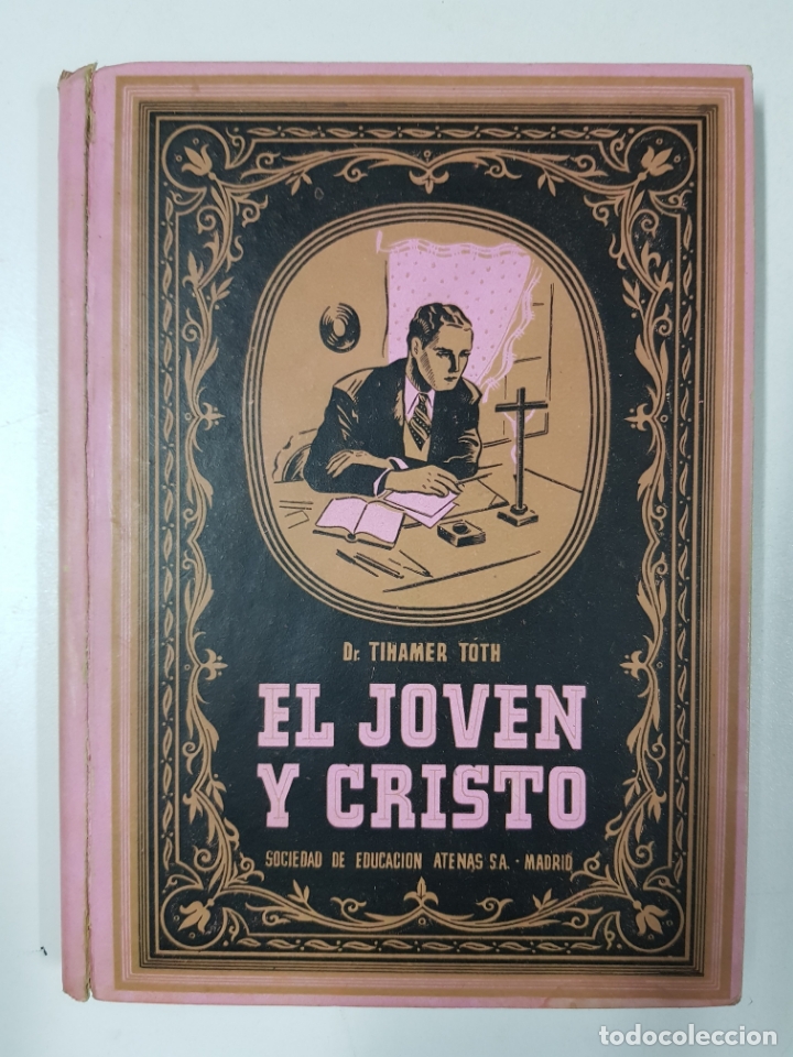 Libros: El joven y Cristo / Tihamer Toth - Foto 1