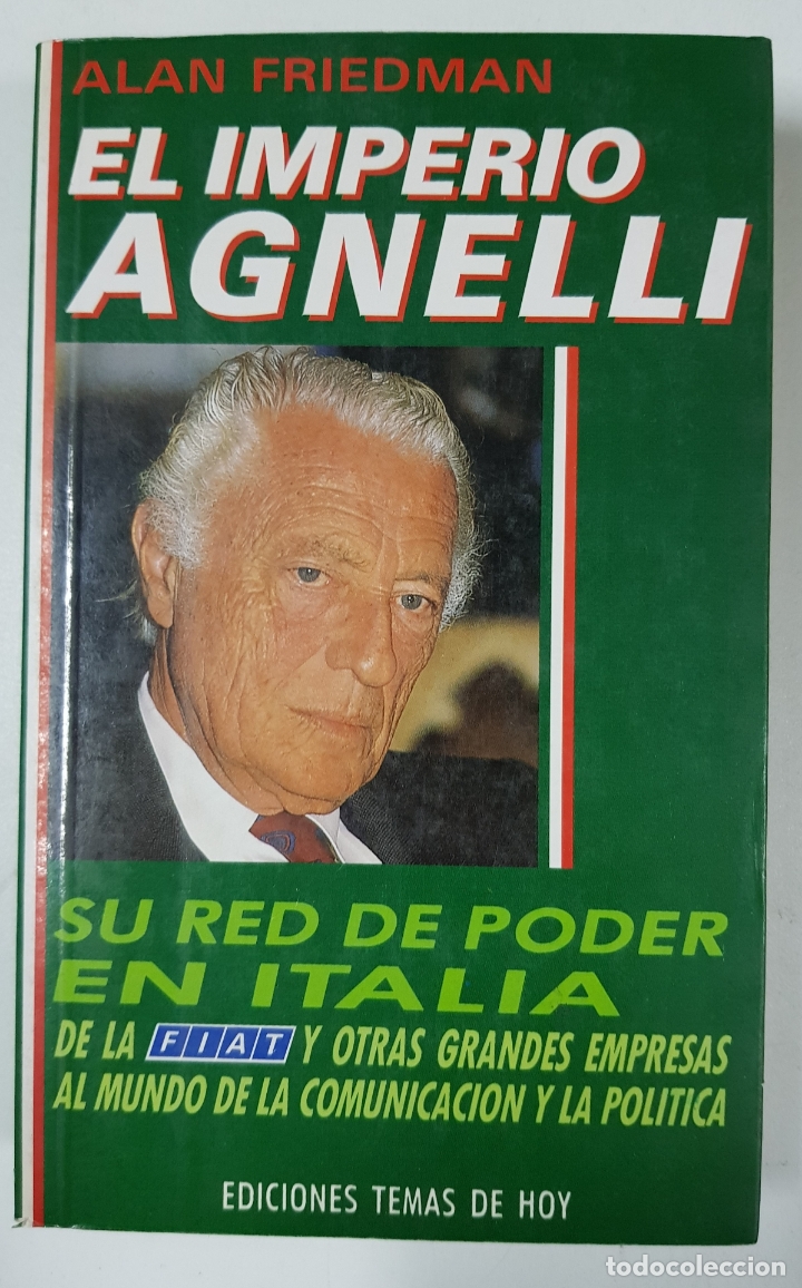 Libros: EL IMPERIO AGNELLI / ALAN FRIEDMAN - Foto 1