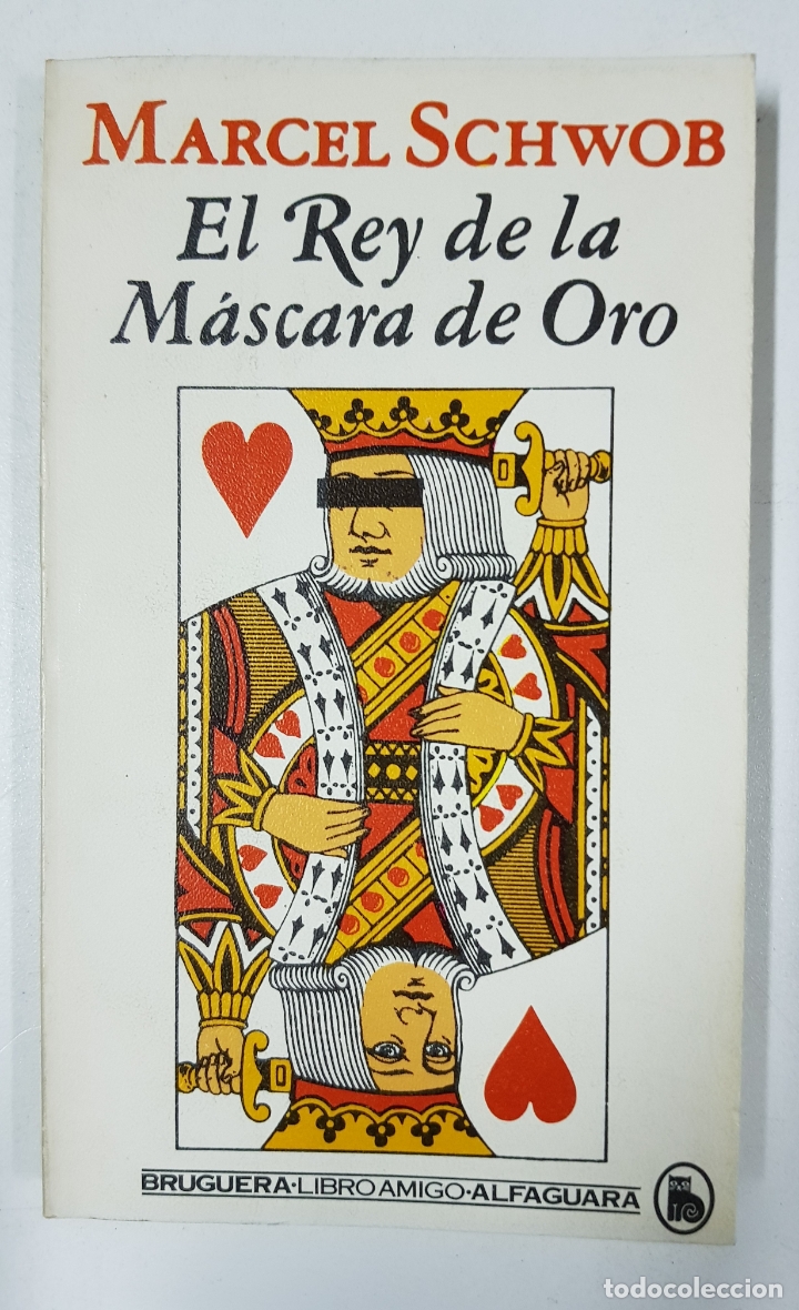 Libros: El rey de la m&aacute;scara de oro / Marcel Schwob - Foto 1