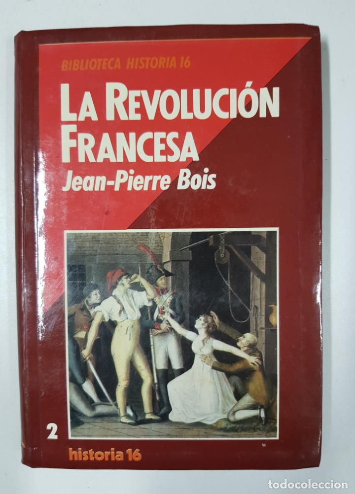Libros: La revoluci&oacute;n francesa / Jean-Pierre Bois - Foto 1