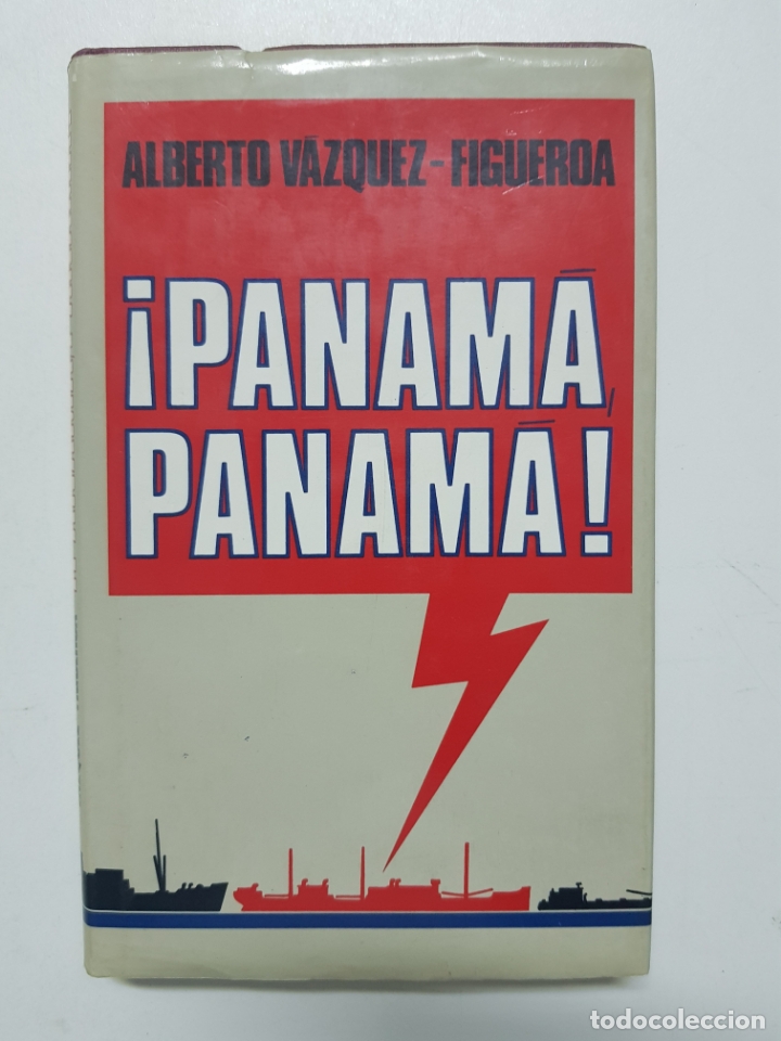 Libros: &iexcl;Panam&aacute; Panam&aacute;! / Alberto V&aacute;zquez Figueroa - Foto 1