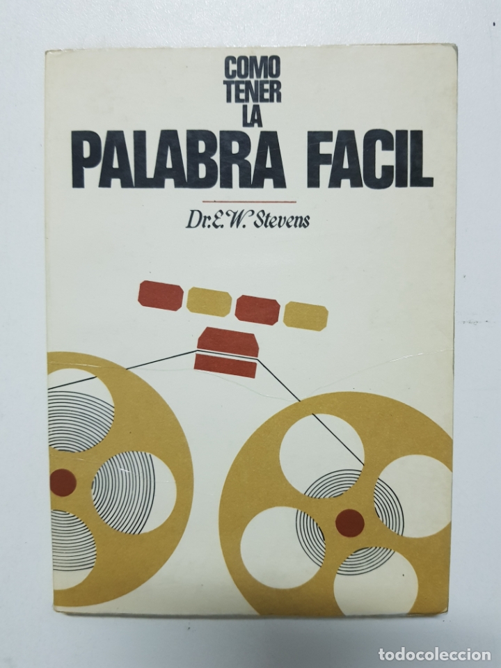 Libros: Como tener la palabra f&aacute;cil / E.W. Stevens - Foto 1