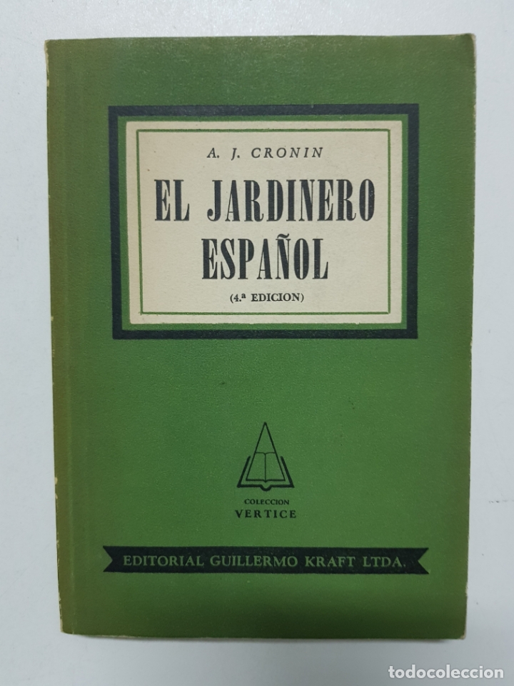 Libros: El jardinero espa&ntilde;ol / A.J. Cronin - Foto 1