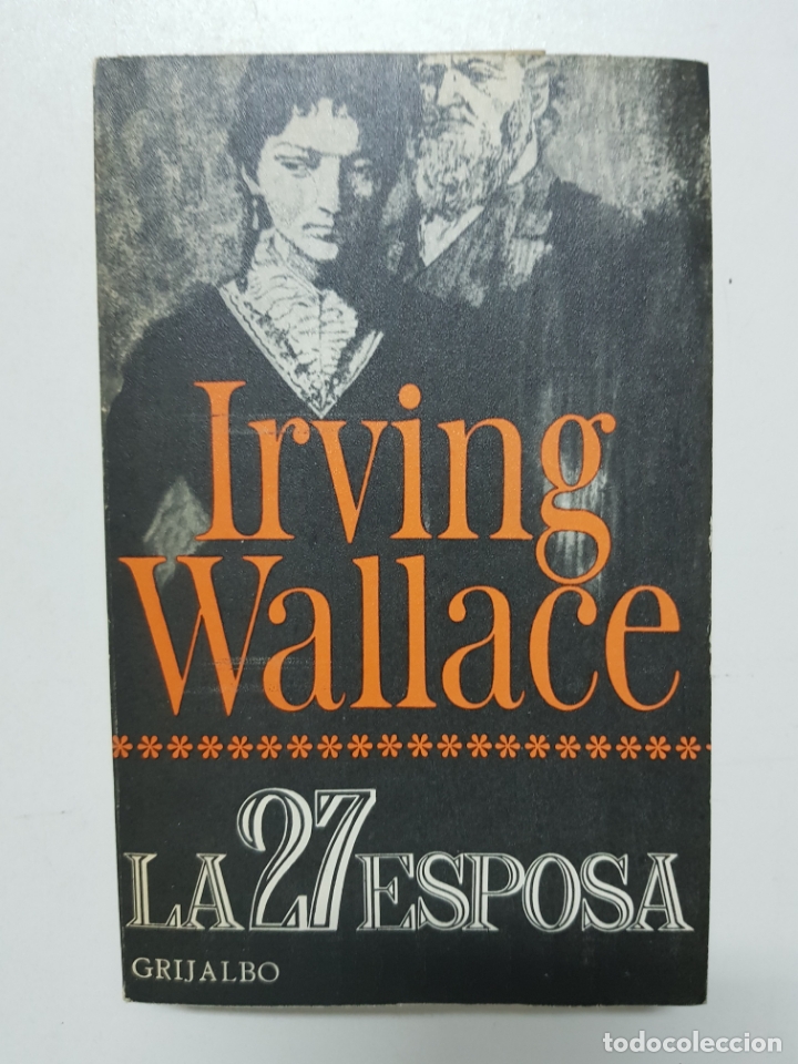 Libros: La 27 esposa / Irving Wallace - Foto 1