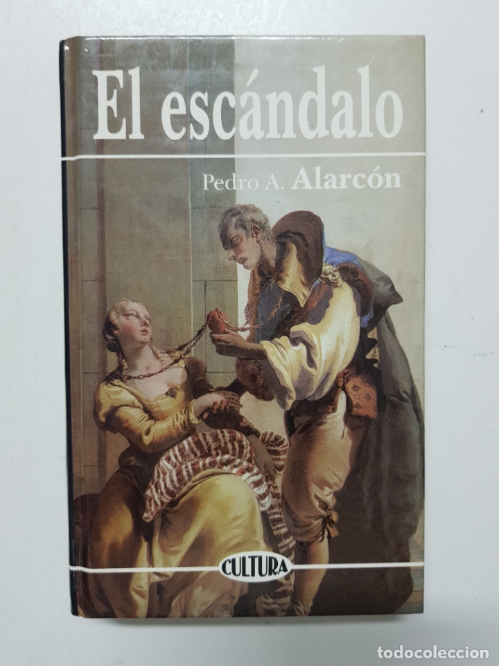 Libros: El Esc&aacute;ndalo / Pedro Antonio De Alarc&oacute;n - Foto 1