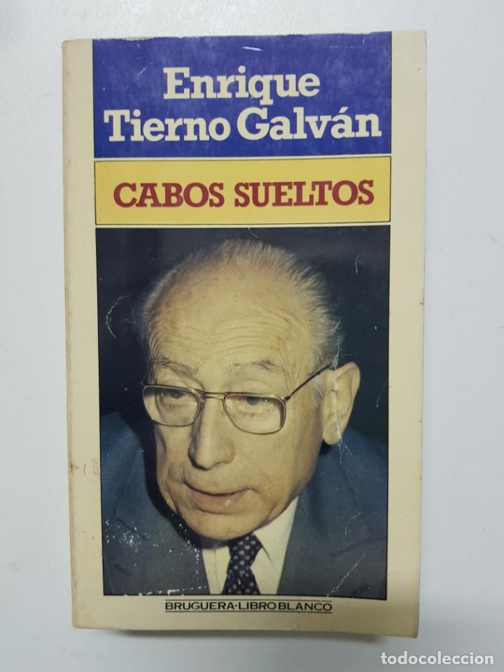 Libros: Cabos sueltos / Enrique Tierno Galv&aacute;n - Foto 1