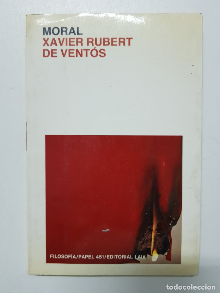 Libros: Moral / Xavier Rubert de Vent&oacute;s - Foto 1
