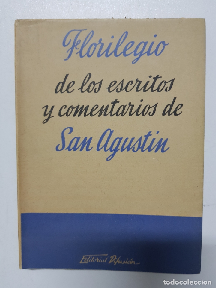 Libros: Florilegio de los escritos y comentarios de San Agustin - Foto 1