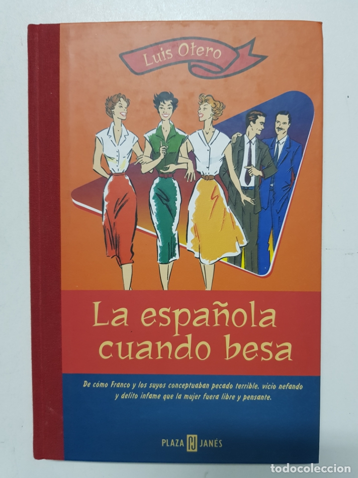 Libros: La espan~ola cuando besa  / Luis Otero - Foto 1